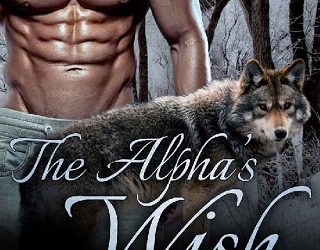 the alpha's wish claire cullen