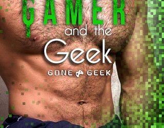 the gamer and the geek sidney bristol