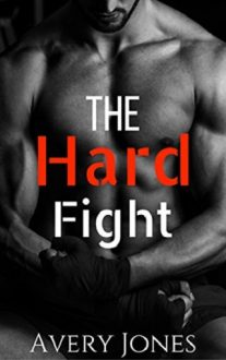 the hard fight, avery jones, epub, pdf, mobi, download