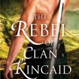 the rebel of clan kincaid lily blackwood