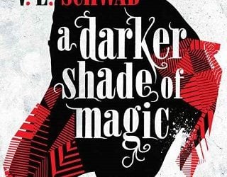 a darker shade of magic ve schwab