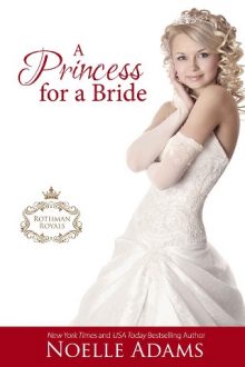 a princess for a bride, noelle adams, epub, pdf, mobi, download