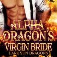 alpha dragon's virgin bride scarlett grove