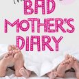 bad mother' diary sk quinn