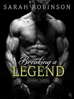 breaking a legend, sarah robinson, epub, pdf, mobi, download
