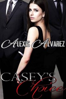 casey's choice, alexis alvarez, epub, pdf, mobi, download