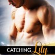 catching lily becca jameson