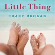crazy little thing tracy brogan