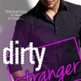 dirty stranger cassie-ann l miller
