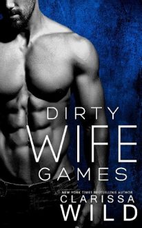 dirty wife games, clarissa wild, epub, pdf, mobi, download