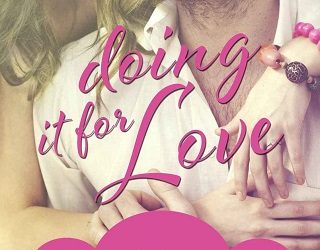 doing it for love cassie mae