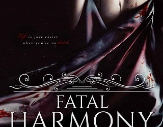 fatal harmony anne malcom