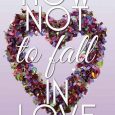 how not to fall in love deirdre riordan hall