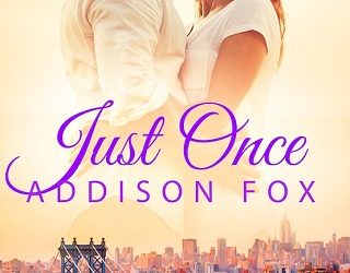 just once addison fox