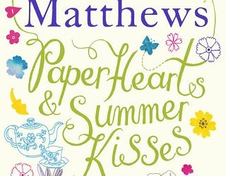 paper hearts and summer kisses carole matthews