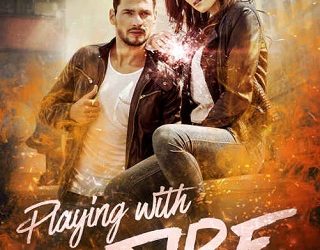 playing with fire rj blain