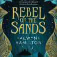rebel of the sands alwyn hamilton