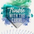 trouble with the curve felicia lynn