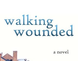 walking wounded lauren gilley