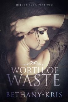 worth of waste, bethany-kris, epub, pdf, mobi, download