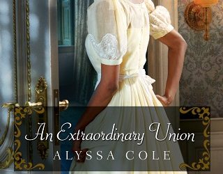 an extraordinary union alyssa cole