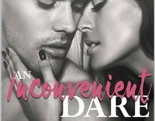 an inconvenient dare bethany lopez