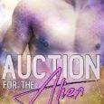 auction for the alien ally enne