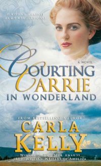 courting carrie in wonderland, carla kelly, epub, pdf, mobi, download