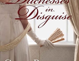 duchesses in disguise grace burrowes