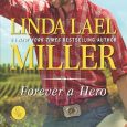 forever a hero linda lael miller
