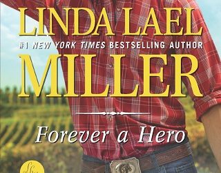 forever a hero linda lael miller