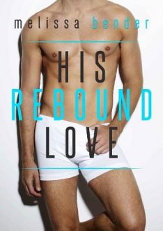 his rebound love, melissa bender, epub, pdf, mobi, download