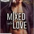 mixed into love rochelle paige