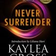 never surrender kaylea cross