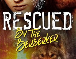 rescued by the berserker lee savino