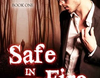 safe in your fire darien cox