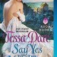 say yes to the marquess tessa dare