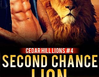 second chance lion zoe chant