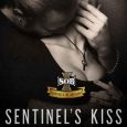 sentinel's kiss jamie k schmidt