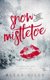 snow and mistletoe, alexa riley, epub, pdf, mobi, download