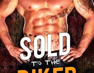 sold to the biker bella rose