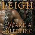 wake a sleeping tiger lora leigh