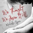 we thought we knew it all michelle lynn