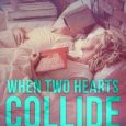 when two hearts collide sonya loveday