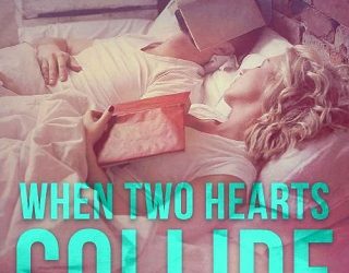 when two hearts collide sonya loveday