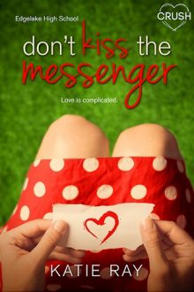 don't kiss the messenger, katie ray, epub, pdf, mobi, download