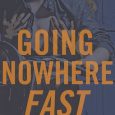 going nowhere fast kati wilde