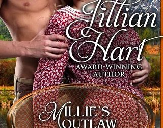 millie's outlaw jillian hart