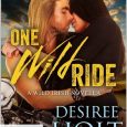 one wild ride desiree holt