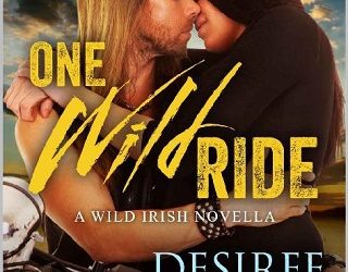 one wild ride desiree holt